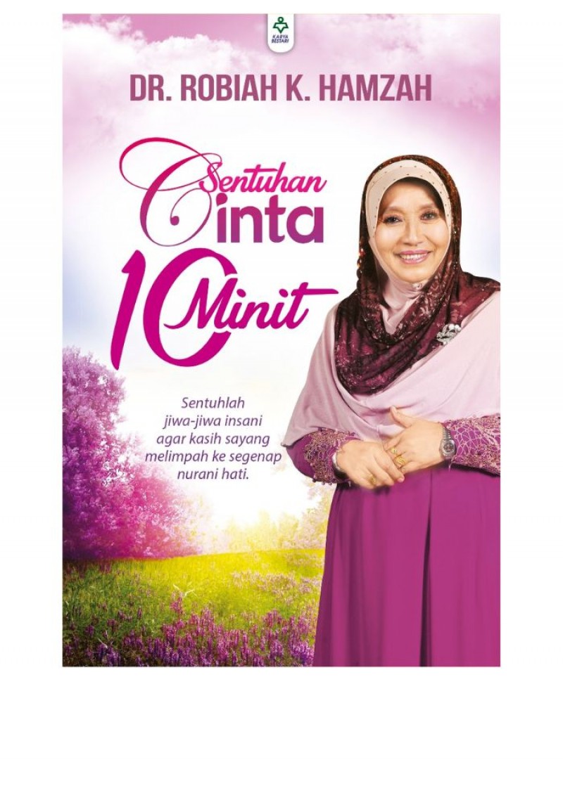 Sentuhan Cinta 10 Minit - Dr. Robiah K. Hamzah